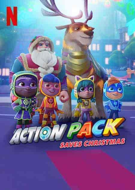 فيلم The Action Pack Saves Christmas 2022 مترجم اون لاين