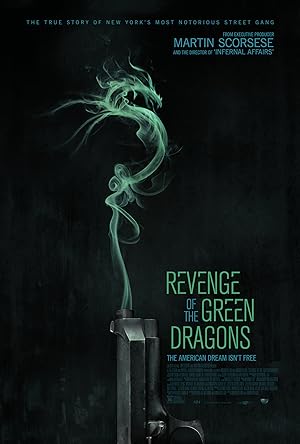 فيلم Revenge of the Green Dragons 2014 مترجم