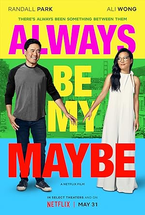 فيلم Always Be My Maybe 2019 مترجم