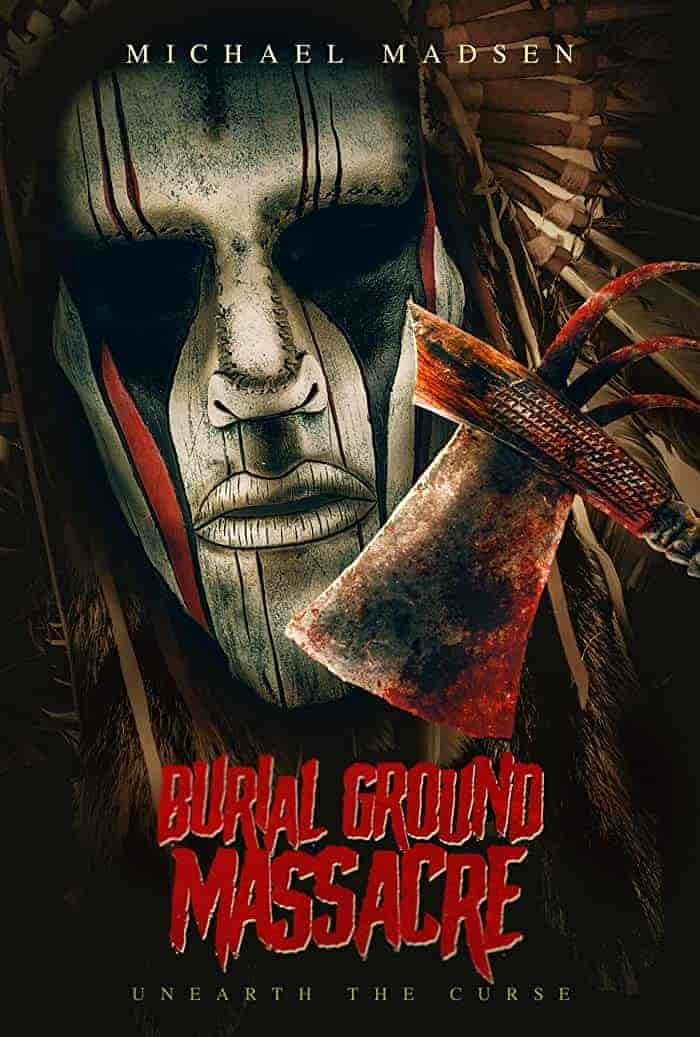 فيلم Burial Ground Massacre 2021 مترجم اون لاين