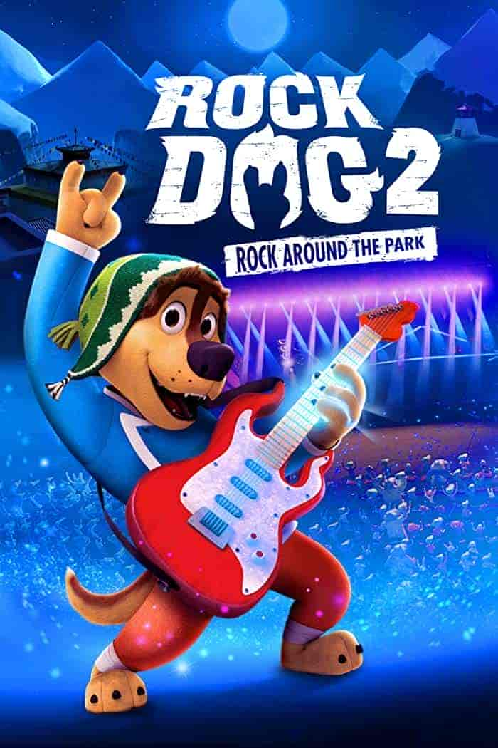 فيلم Rock Dog 2: Rock Around the Park 2021 مترجم اون لاين