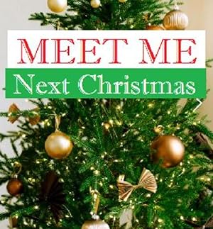 فيلم Meet Me Next Christmas 2024 مترجم