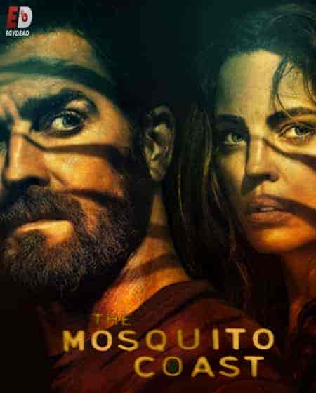 مسلسل The Mosquito Coast الموسم 2 مترجمة