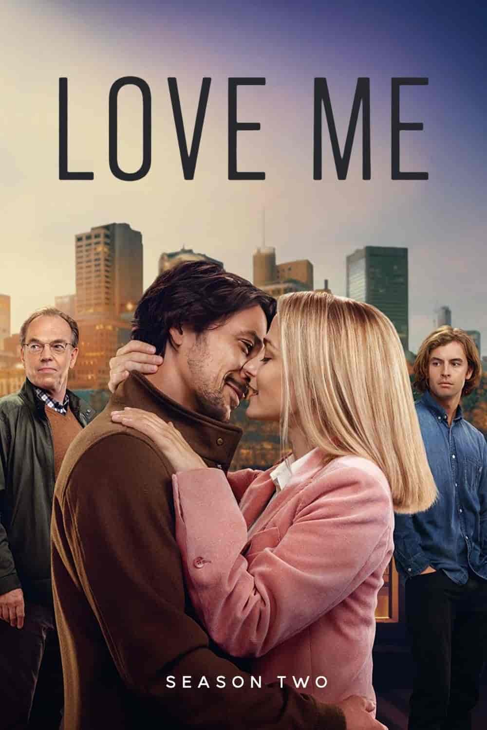 مسلسل Love Me الموسم 2