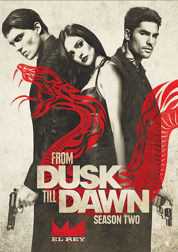 مسلسل From Dusk Till Dawn: The Series الموسم 2