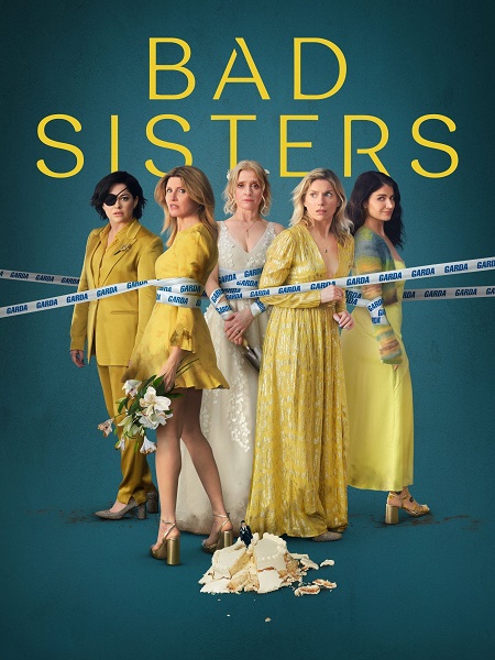 مسلسل Bad Sisters الموسم 2 الحلقة 8 مترجمة