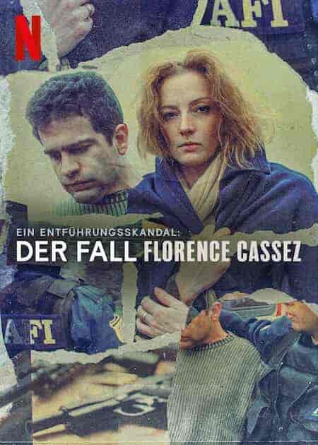 مسلسل A Kidnapping Scandal: The Florence Cassez Affair الموسم 1 مترجمة