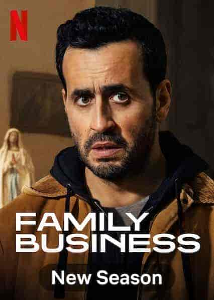 مسلسل Family Business الموسم 3 مترجمة