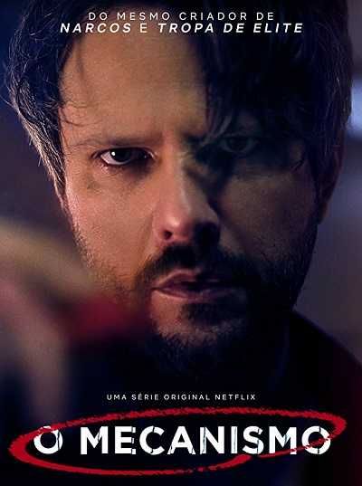 مسلسل O Mecanismo الموسم 1 مترجمة