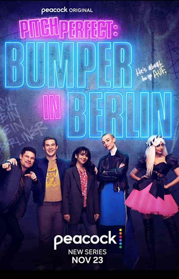 مسلسل Pitch Perfect: Bumper In Berlin الموسم 1 مترجمة