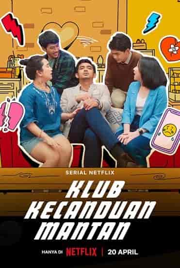 مسلسل Klub Kecanduan Mantan مترجمة