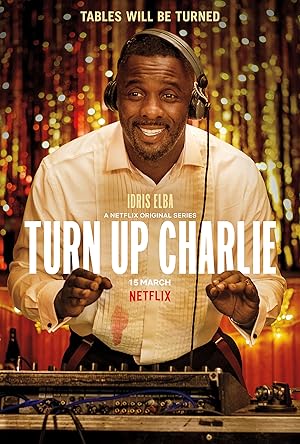 مسلسل Turn Up Charlie الموسم 1 مترجمة
