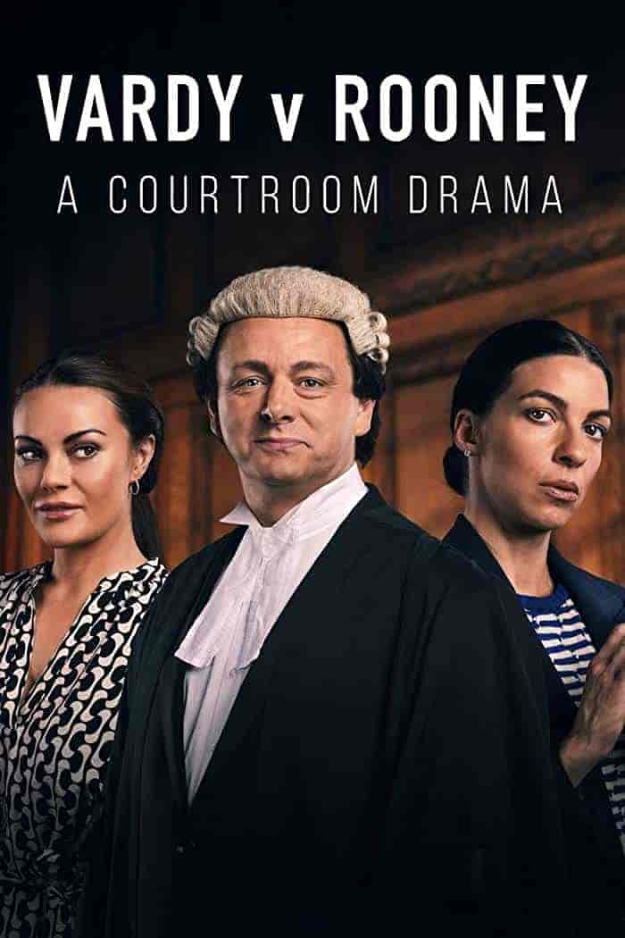مسلسل Vardy V Rooney: A Courtroom Drama الموسم 1 مترجمة