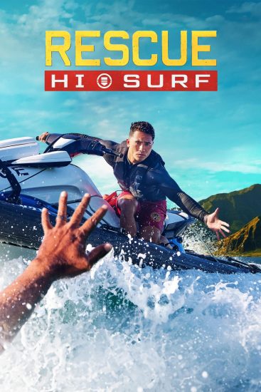 مسلسل Rescue HI Surf الموسم 1 الحلقة 9 مترجمة