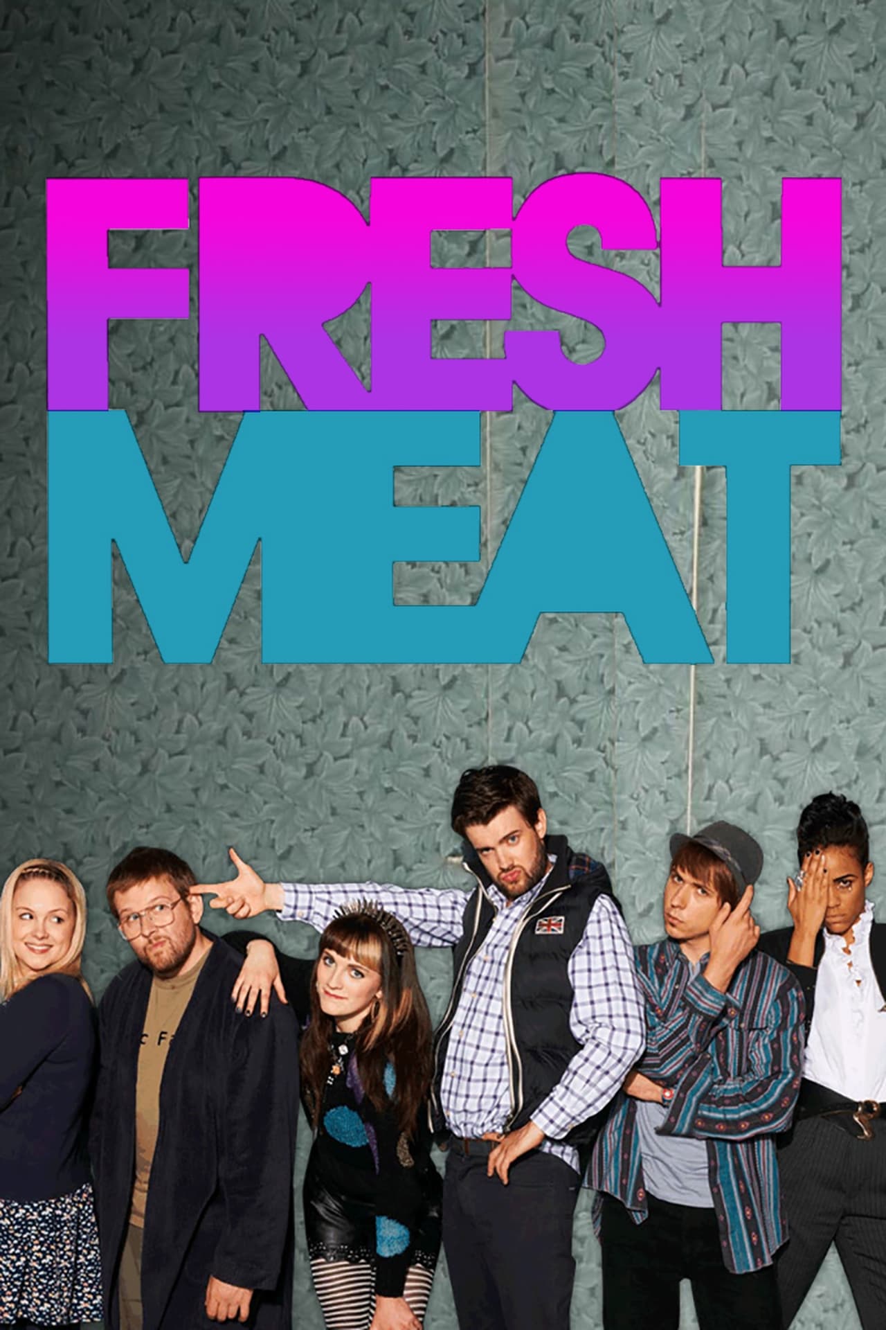 مسلسل Fresh Meat الموسم 1 مترجمة