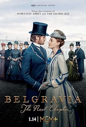 مسلسل Belgravia: The Next Chapter الموسم 1