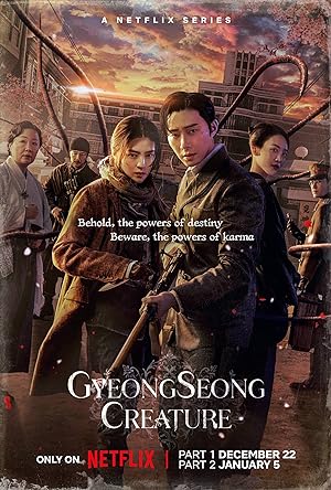 مسلسل مخلوق جيونغسونغ Gyeongseong Creature مترجمة