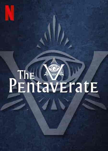 مسلسل The Pentaverate الموسم 1 مترجمة