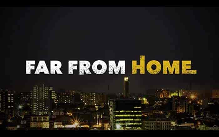 مسلسل Far From Home الموسم 1 مترجمة