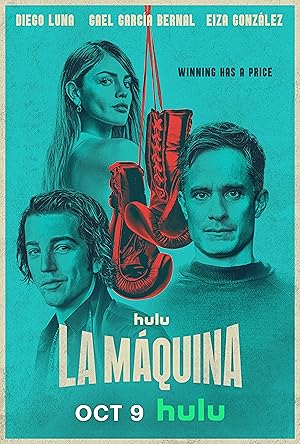 مسلسل La Máquina الموسم 1 مترجمة