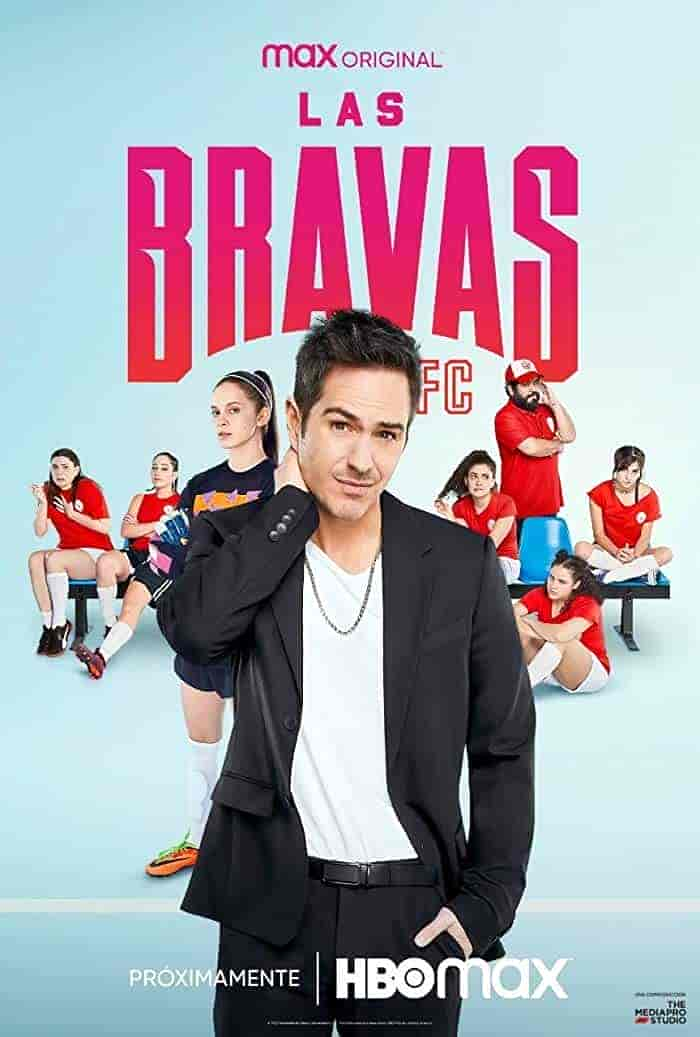 مسلسل Las Bravas F C الموسم 1 مترجمة