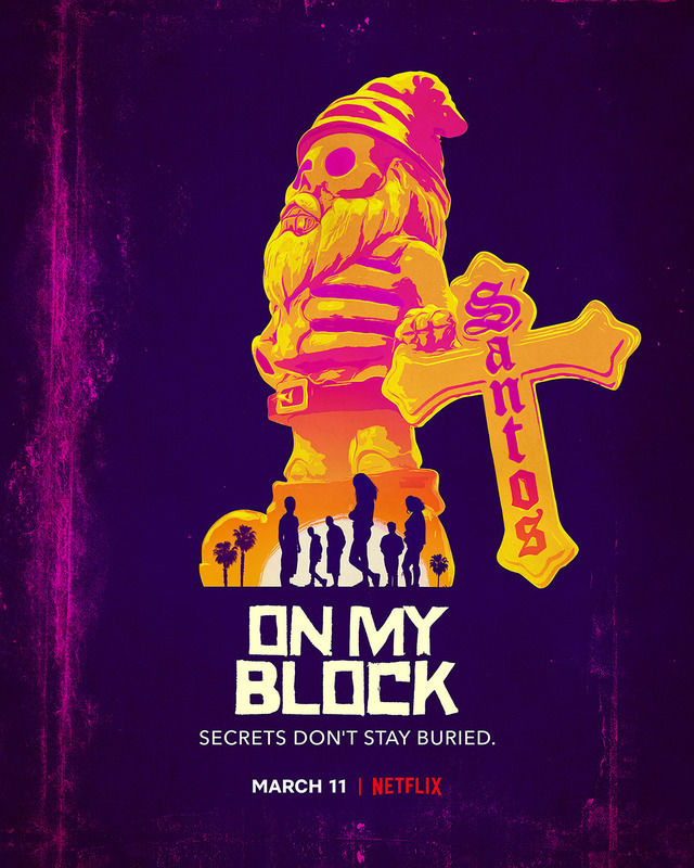 مسلسل On My Block الموسم 3
