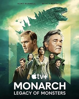 مسلسل Monarch  Legacy Of Monsters مترجمة