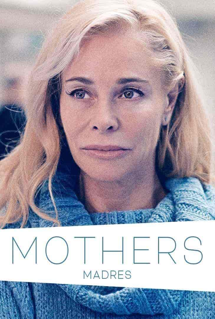 مسلسل Madres. Amor Y Vida الموسم 2 مترجمة