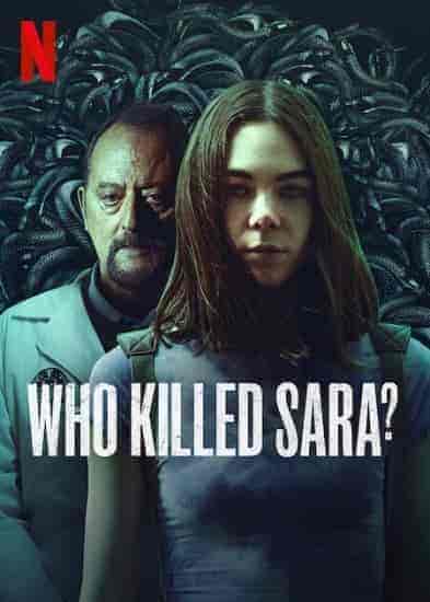 مسلسل Who Killed Sara الموسم 3 مترجمة