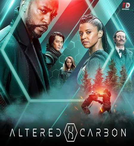 مسلسل Altered Carbon الموسم 2 مترجمة
