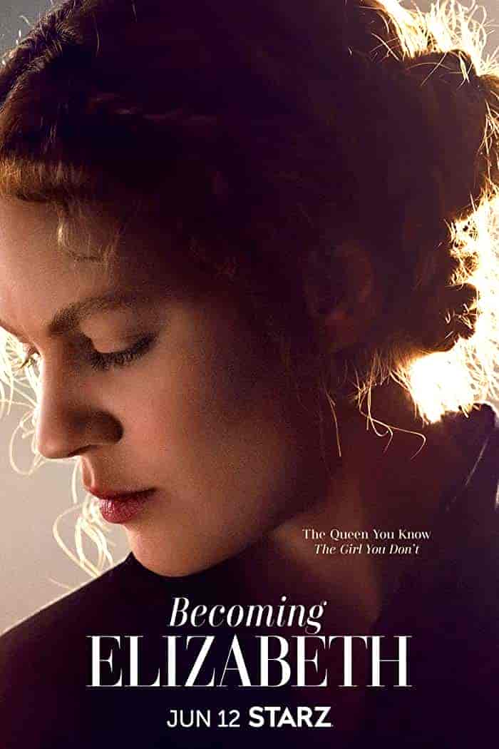 مسلسل Becoming Elizabeth الموسم 1 مترجمة