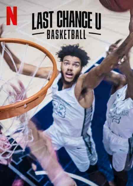 مسلسل Last Chance U: Basketball الموسم 1 مترجمة