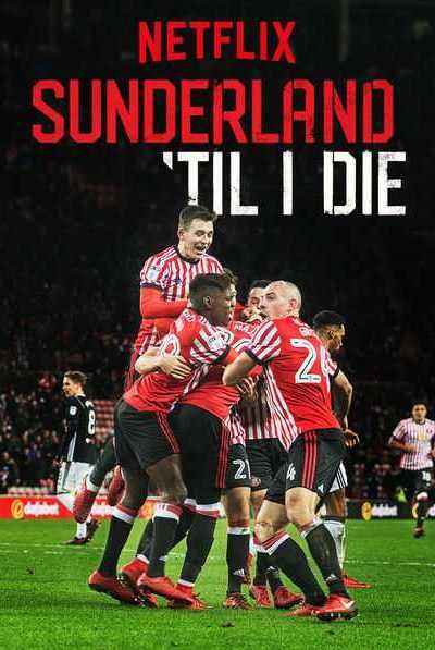 برنامج Sunderland Til I Die الموسم 2 مترجمة