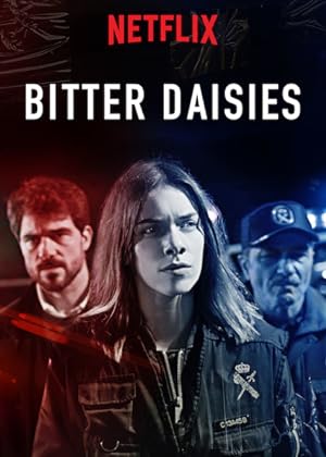 مسلسل Bitter Daisies الموسم 1 مترجمة