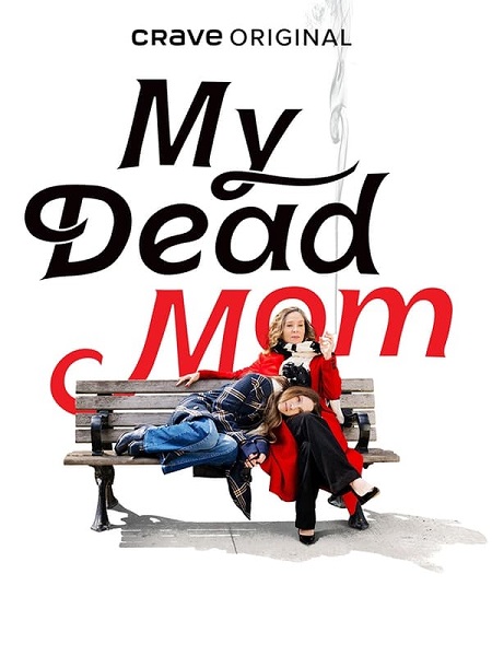 مسلسل My Dead Mom الموسم 1 مترجمة