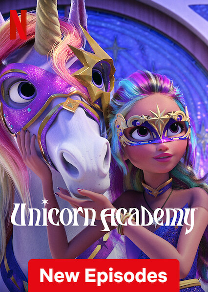 مسلسل Unicorn Academy الموسم 2 مترجمة