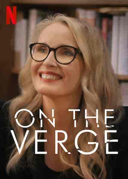 مسلسل On The Verge الموسم 1 مترجمة