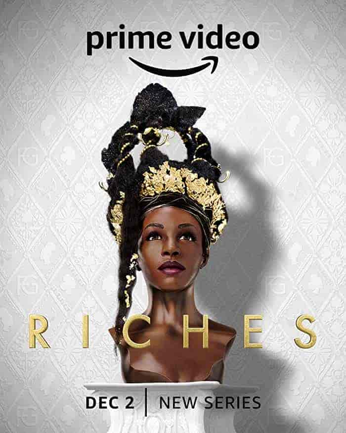 مسلسل Riches الموسم 1 مترجمة