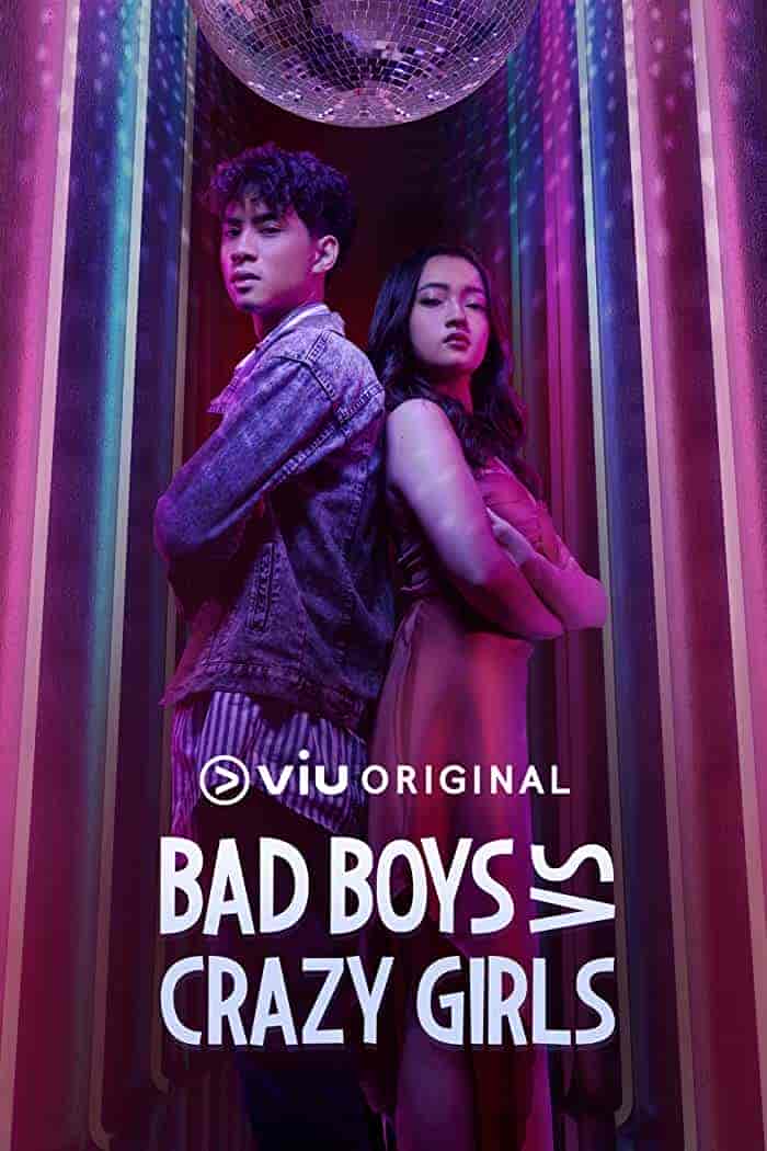 مسلسل حب ام عداوة Bad Boys Vs Crazy Girls مترجمة