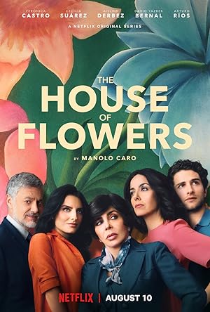 مسلسل The House Of Flowers الموسم 1 مترجمة
