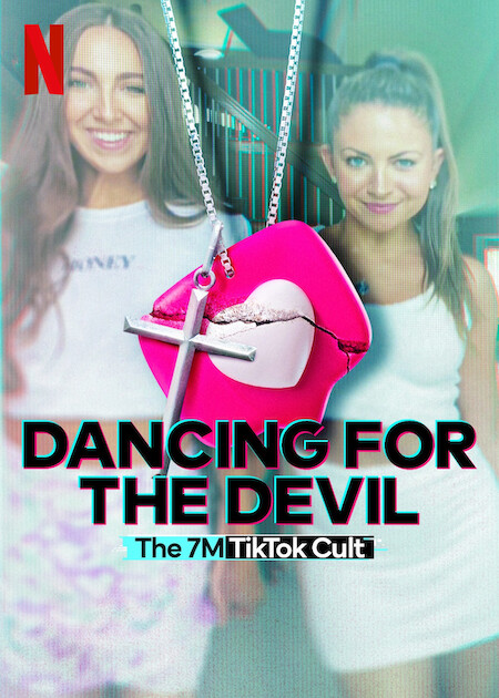 مسلسل Dancing For The Devil The 7M TikTok Cult الموسم 1 مترجمة