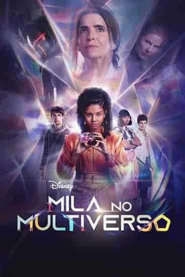 مسلسل Mila In The Multiverse الموسم 1 مترجمة