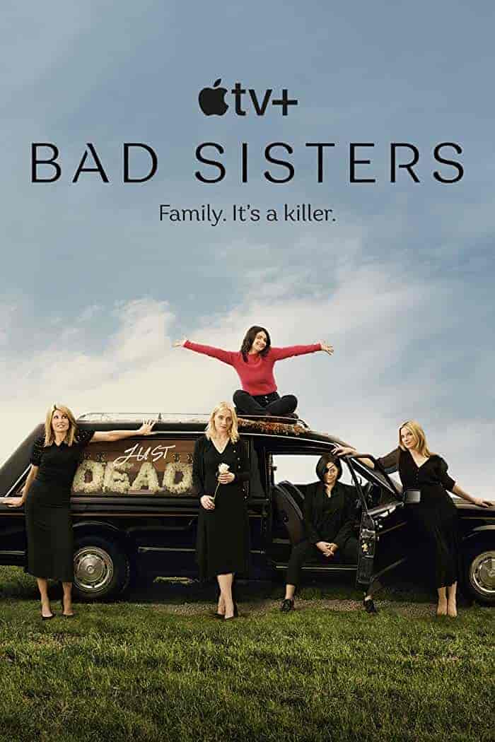 مسلسل Bad Sisters الموسم 1 مترجمة