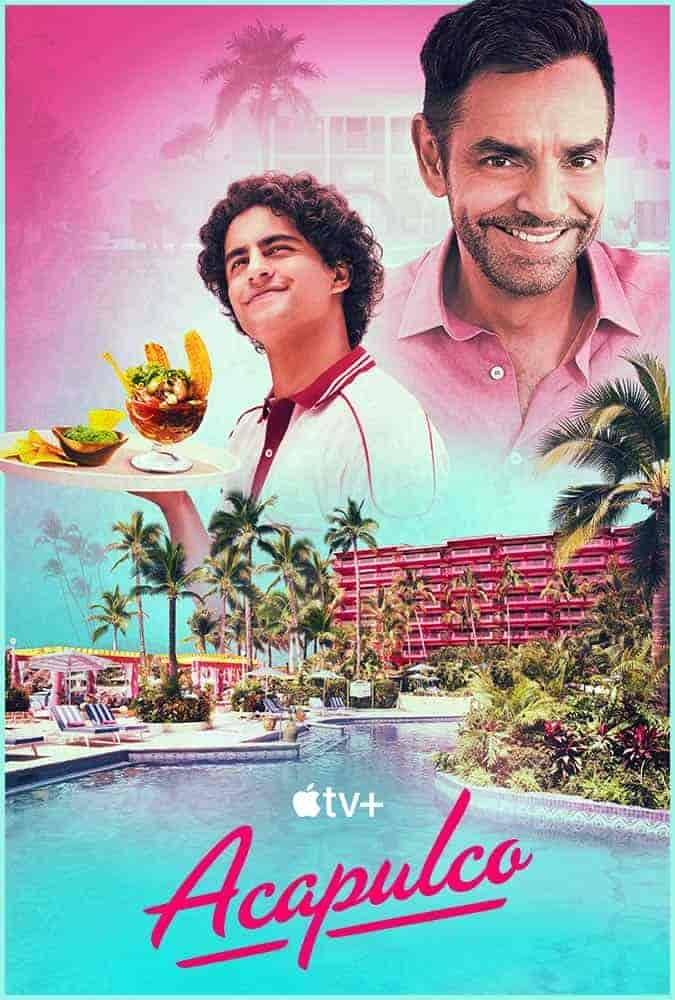 مسلسل Acapulco الموسم 1 مترجمة