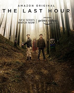 مسلسل The Last Hour الموسم 1 مترجمة