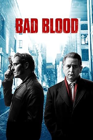 مسلسل Bad Blood الموسم 1 مترجمة