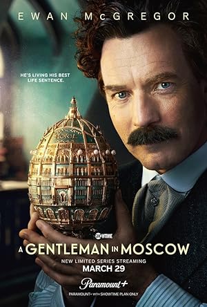 مسلسل A Gentleman In Moscow الموسم 1 مترجمة