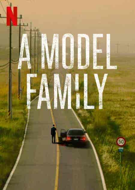 مسلسل عائلة نموذجية A Model Family مترجمة