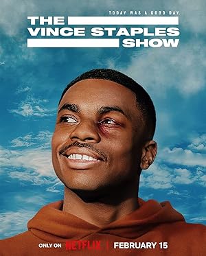 مسلسل The Vince Staples Show الموسم 1 مترجمة