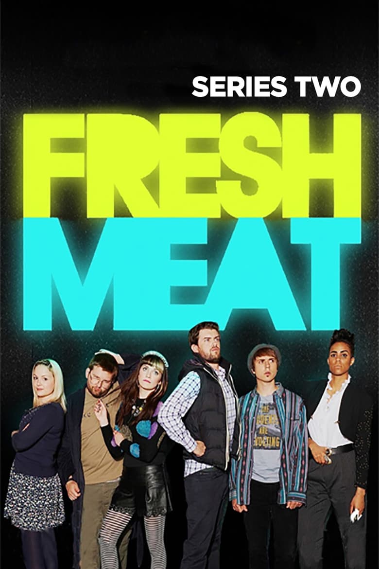 مسلسل Fresh Meat الموسم 2 مترجمة